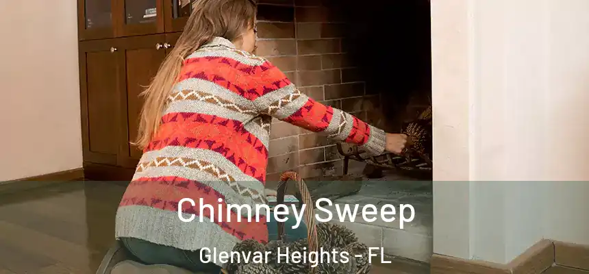  Chimney Sweep Glenvar Heights - FL